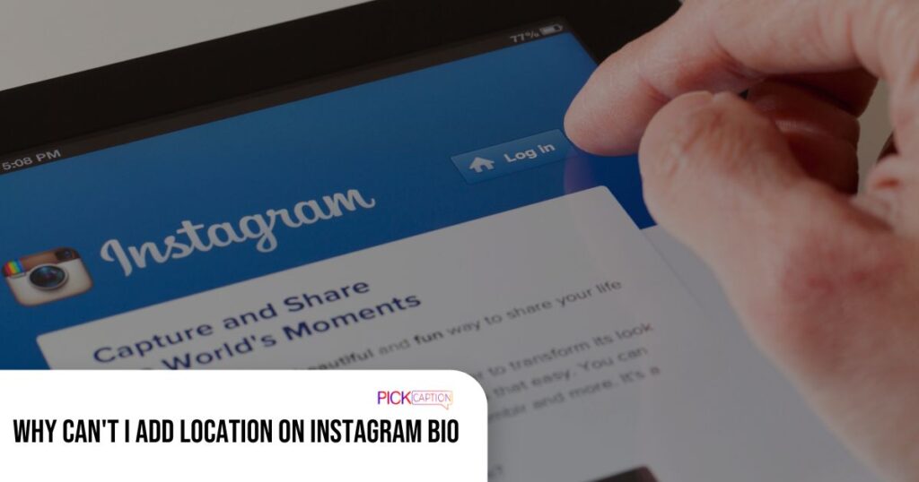 Featured Image-why can't i add location on instagram bio