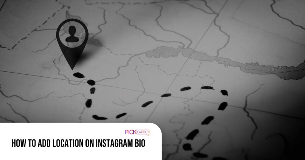 Featured Image-how to add location on instagram bio