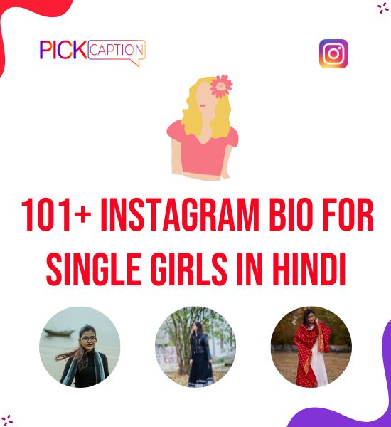 Instagram Bio for Single Girls in Hindi