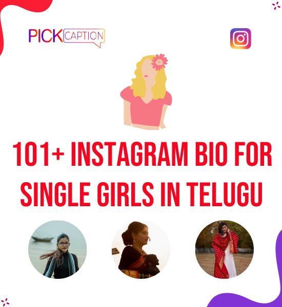 Instagram Bio For Single Girls in Telugu