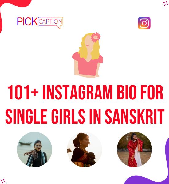 Instagram Bio for Single Girls In Sanskrit