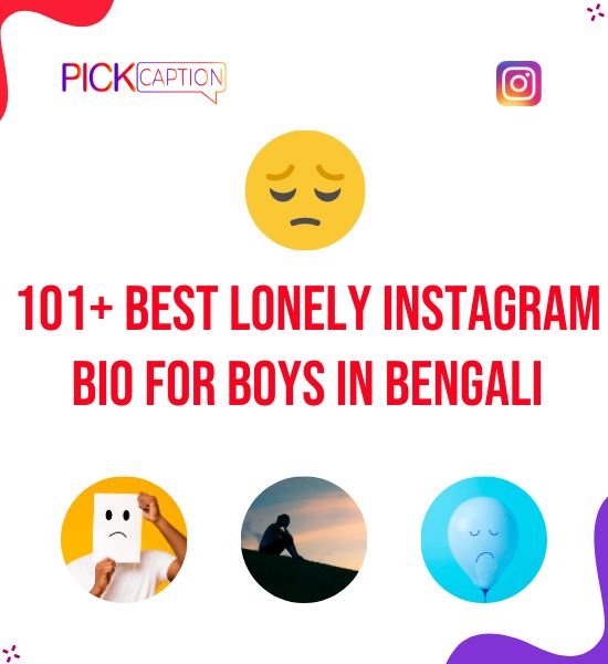 Best Lonely Instagram Bio for Boys in Bengali