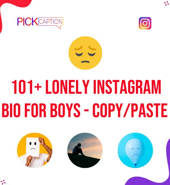 Lonely Instagram Bio for Boys