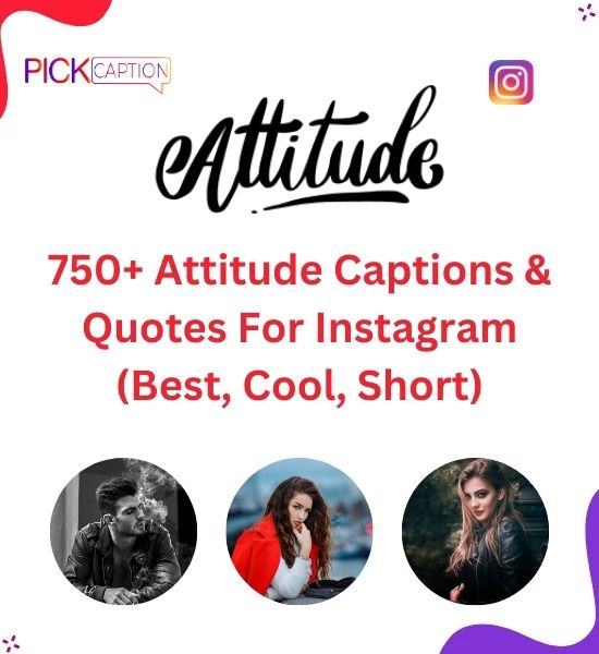 Attitude Captions For Instagram For Boys & Girls